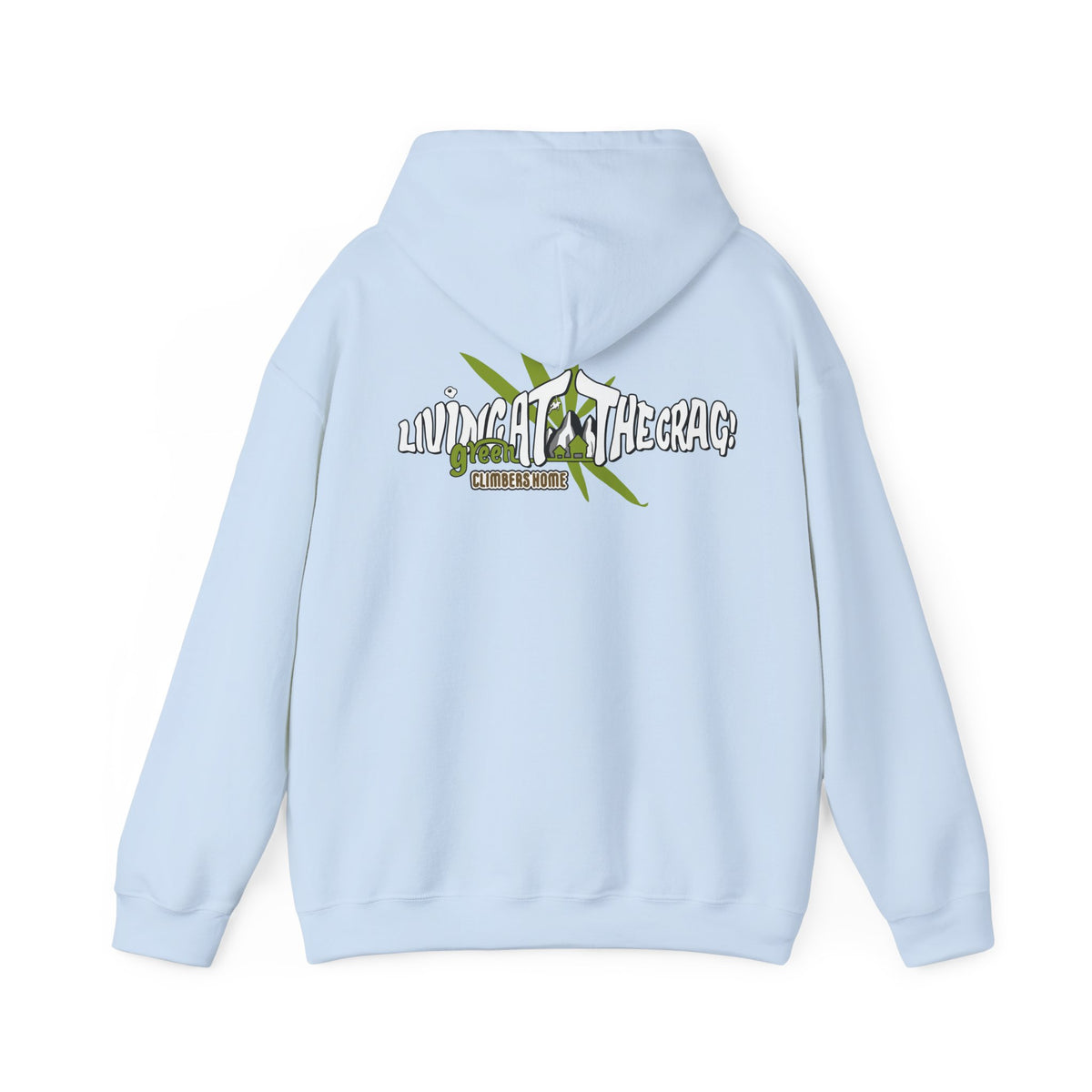 Living at the crag! Hooded Sweatshirt
