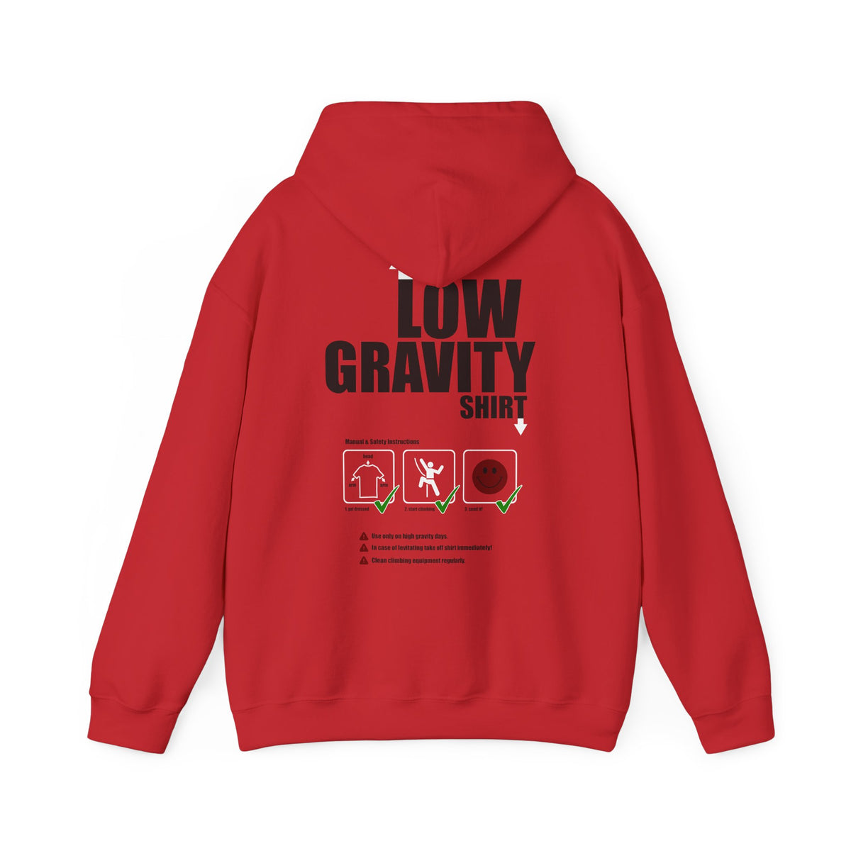 Low Gravity Shirt!  Hooded Sweatshirt