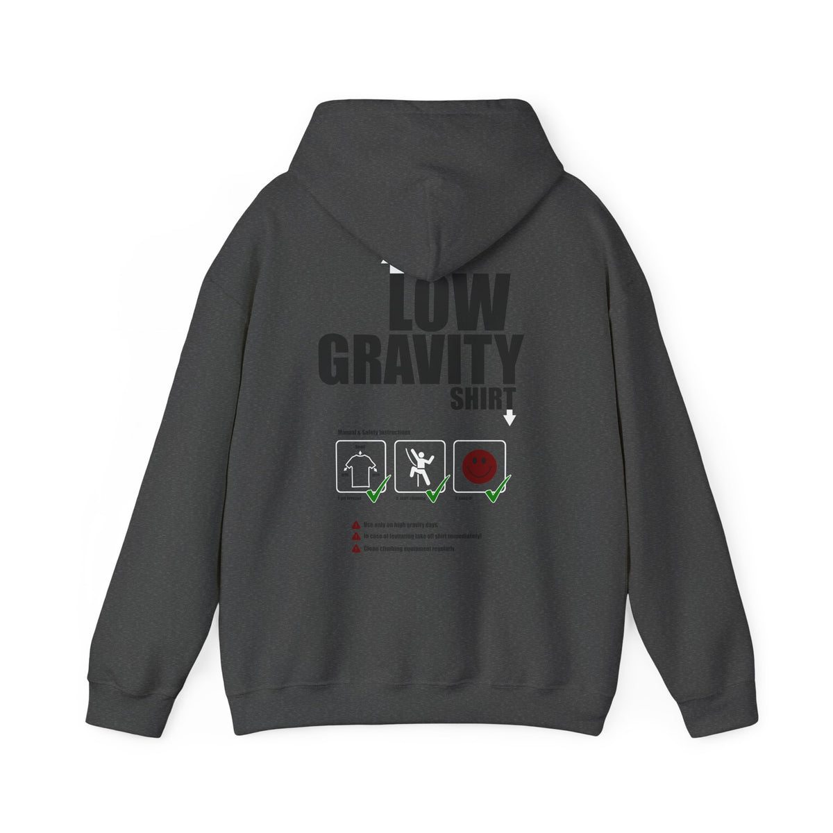 Low Gravity Shirt!  Hooded Sweatshirt
