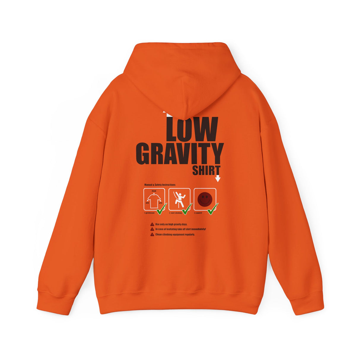 Low Gravity Shirt!  Hooded Sweatshirt