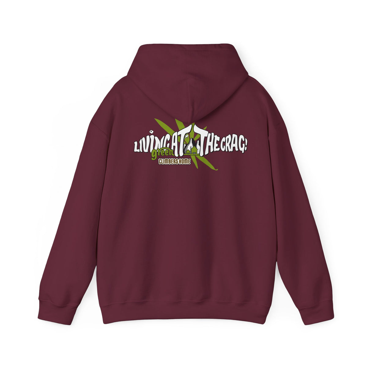 Living at the crag!  Hooded Sweatshirt